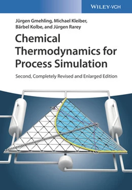 Abbildung von Gmehling / Kleiber | Chemical Thermodynamics for Process Simulation | 2. Auflage | 2019 | beck-shop.de