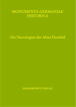 Abbildung von Hochholzer | Die Necrologien der Abtei Hersfeld | 1. Auflage | 2018 | 10 | beck-shop.de