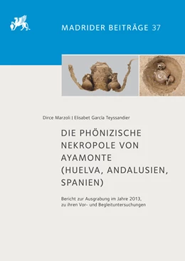 Abbildung von Marzoli / García Teyssandier | Die phönizische Nekropole von Ayamonte | 1. Auflage | 2018 | 37 | beck-shop.de