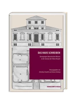 Abbildung von Schaefer / Zeisberg | Das Haus schreiben | 1. Auflage | 2018 | 13 | beck-shop.de