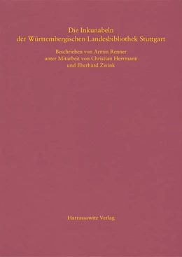 Abbildung von Die Inkunabeln der Württembergischen Landesbibliothek Stuttgart | 1. Auflage | 2018 | 5 | beck-shop.de