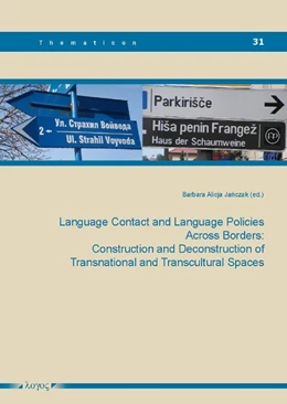 Abbildung von Janczak | Language Contact and Language Policies Across Borders | 1. Auflage | 2018 | 31 | beck-shop.de