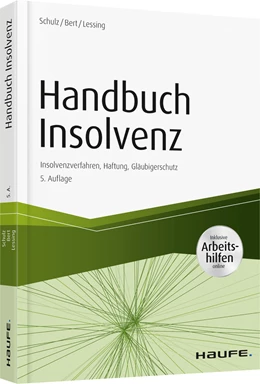 Abbildung von Schulz / Bert | Handbuch Insolvenz - inkl. Arbeitshilfen online | 5. Auflage | 2018 | beck-shop.de