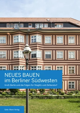 Abbildung von Hausmann / Bodenschatz | Neues Bauen im Berliner Südwesten | 1. Auflage | 2018 | beck-shop.de