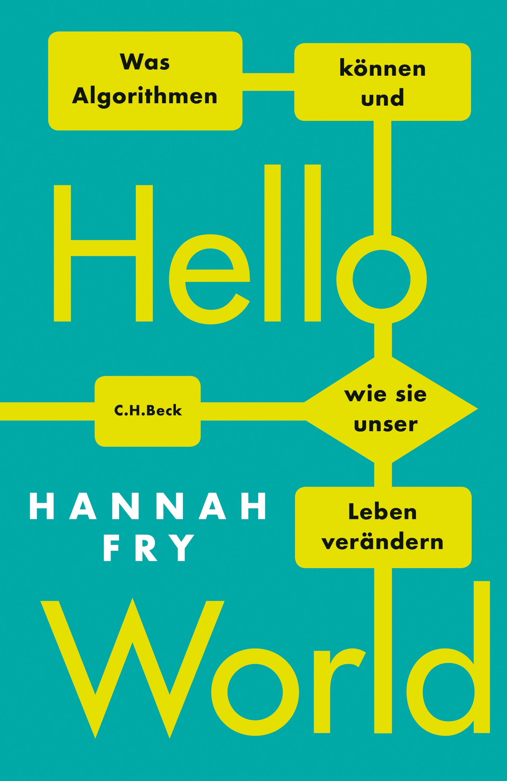 Cover: Fry, Hannah, Hello World