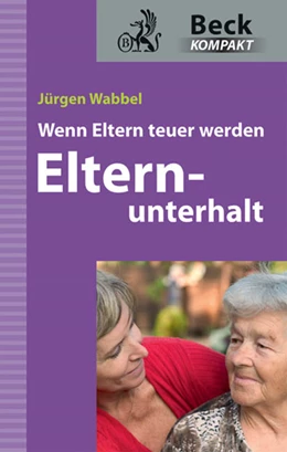 Abbildung von Wabbel | Elternunterhalt | 1. Auflage | 2009 | beck-shop.de