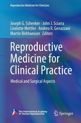 Abbildung von Schenker / Sciarra | Reproductive Medicine for Clinical Practice | 1. Auflage | 2018 | beck-shop.de