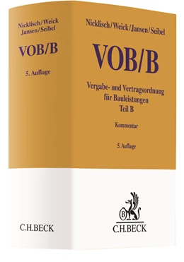 Abbildung von Nicklisch / Weick | VOB Teil B: VOB/B | 5. Auflage | 2019 | beck-shop.de