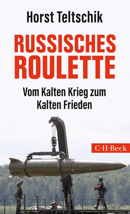 Abbildung von Teltschik, Horst | Russisches Roulette | 1. Auflage | 2023 | 6341 | beck-shop.de