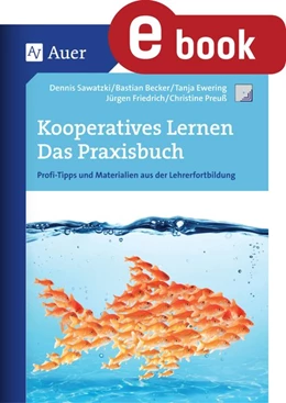 Abbildung von Sawatzki / Becker | Kooperatives Lernen - Das Praxisbuch | 1. Auflage | 2023 | beck-shop.de