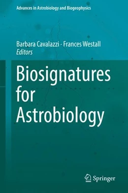 Abbildung von Cavalazzi / Westall | Biosignatures for Astrobiology | 1. Auflage | 2018 | beck-shop.de