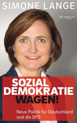Abbildung von Lange | Sozialdemokratie wagen! | 1. Auflage | 2018 | beck-shop.de