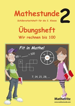 Abbildung von Christmann | Mathestunde 2 - Übungsheft Wir rechnen bis 100 | 1. Auflage | 2018 | beck-shop.de