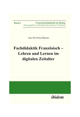 Abbildung von De Florio-Hansen | Fachdidaktik Französisch - Lehren und Lernen im digitalen Zeitalter | 1. Auflage | 2019 | beck-shop.de