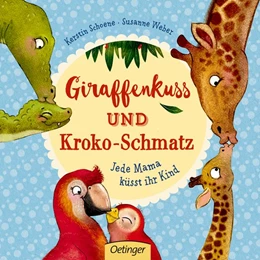 Abbildung von Weber | Giraffenkuss und Kroko-Schmatz | 1. Auflage | 2019 | beck-shop.de