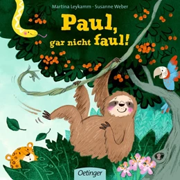 Abbildung von Weber | Paul, gar nicht faul | 1. Auflage | 2019 | beck-shop.de
