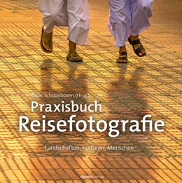 Abbildung von Schoonhoven | Praxisbuch Reisefotografie | 1. Auflage | 2018 | beck-shop.de