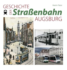 Abbildung von Papst | Geschichte der Straßenbahn Augsburg | 1. Auflage | 2018 | beck-shop.de