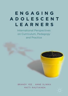 Abbildung von Yee / Sliwka | Engaging Adolescent Learners | 1. Auflage | 2018 | beck-shop.de
