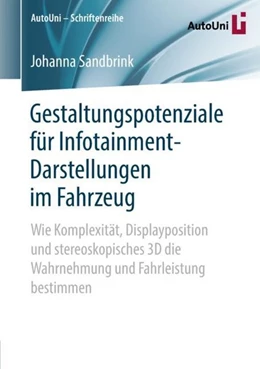 Abbildung von Sandbrink | Gestaltungspotenziale für Infotainment-Darstellungen im Fahrzeug | 1. Auflage | 2018 | beck-shop.de