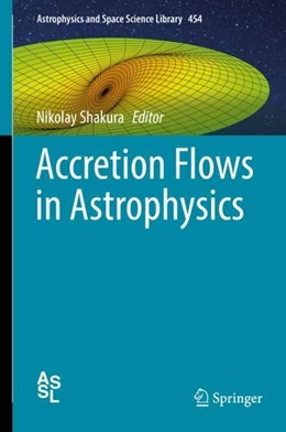 Abbildung von Shakura | Accretion Flows in Astrophysics | 1. Auflage | 2018 | beck-shop.de