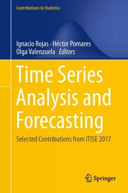 Abbildung von Rojas / Pomares | Time Series Analysis and Forecasting | 1. Auflage | 2018 | beck-shop.de