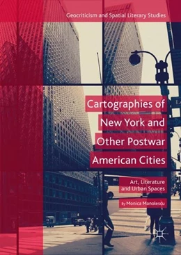 Abbildung von Manolescu | Cartographies of New York and Other Postwar American Cities | 1. Auflage | 2018 | beck-shop.de