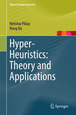 Abbildung von Pillay / Qu | Hyper-Heuristics: Theory and Applications | 1. Auflage | 2018 | beck-shop.de