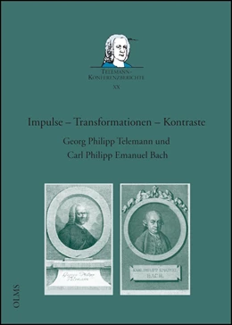 Abbildung von Lange / Reipsch | Impulse – Transformationen – Kontraste. Georg Philipp Telemann und Carl Philipp Emanuel Bach | 1. Auflage | 2018 | XX | beck-shop.de