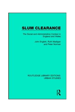 Abbildung von English / Madigan | Slum Clearance | 1. Auflage | 2019 | beck-shop.de