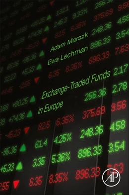 Abbildung von Marszk / Lechman | Exchange-Traded Funds in Europe | 1. Auflage | 2019 | beck-shop.de