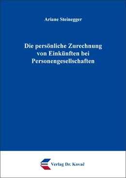 Abbildung von Steinegger | Die persönliche Zurechnung von Einkünften bei Personengesellschaften | 1. Auflage | 2018 | 126 | beck-shop.de