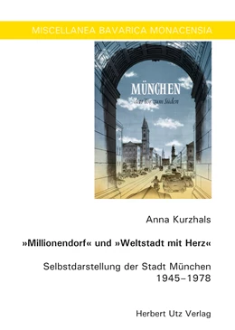 Abbildung von Kurzhals | „Millionendorf“ und „Weltstadt mit Herz“ | 1. Auflage | 2018 | 189 | beck-shop.de
