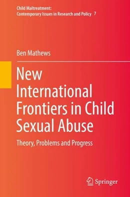 Abbildung von Mathews | New International Frontiers in Child Sexual Abuse | 1. Auflage | 2018 | beck-shop.de