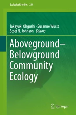 Abbildung von Ohgushi / Wurst | Aboveground-Belowground Community Ecology | 1. Auflage | 2018 | beck-shop.de