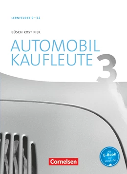 Abbildung von Büsch / Döhler | Automobilkaufleute Band 3: Lernfelder 9-12 - Fachkunde | 1. Auflage | 2019 | beck-shop.de