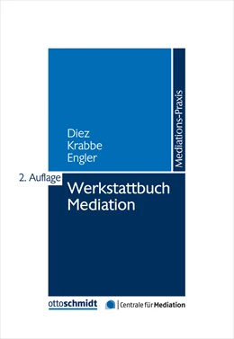 Abbildung von Diez / Krabbe | Werkstattbuch Mediation | 2. Auflage | 2019 | beck-shop.de
