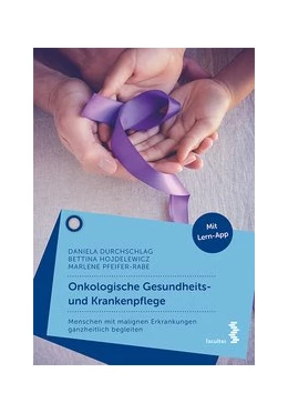 Abbildung von Durchschlag / Hojdelewicz | Onkologische Gesundheits- und Krankenpflege | 1. Auflage | 2019 | beck-shop.de