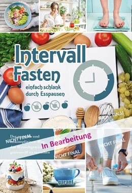 Abbildung von Intervall Fasten | 1. Auflage | 2019 | beck-shop.de