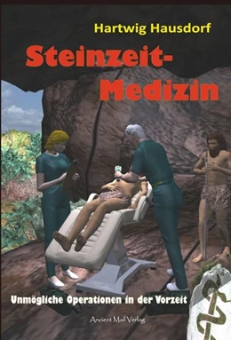 Abbildung von Hausdorf | Steinzeit-Medizin | 1. Auflage | 2018 | beck-shop.de