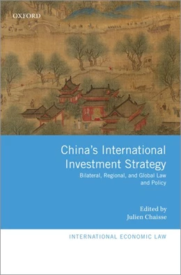 Abbildung von Chaisse | China's International Investment Strategy | 1. Auflage | 2019 | beck-shop.de