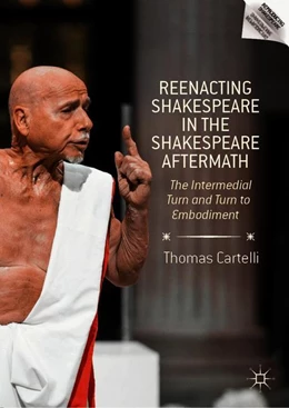 Abbildung von Cartelli | Reenacting Shakespeare in the Shakespeare Aftermath | 1. Auflage | 2019 | beck-shop.de