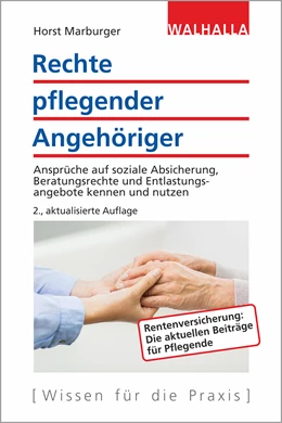 Abbildung von Marburger | Rechte pflegender Angehöriger | 2. Auflage | 2019 | beck-shop.de