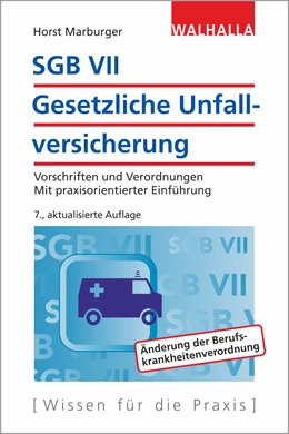 Abbildung von Marburger | SGB VII - Gesetzliche Unfallversicherung | 7. Auflage | 2019 | beck-shop.de