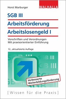 Abbildung von Marburger | SGB III - Arbeitsförderung - Arbeitslosengeld I | 12. Auflage | 2019 | beck-shop.de