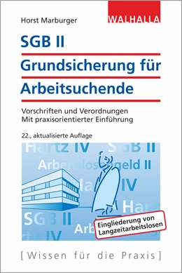 Abbildung von Marburger | SGB II - Grundsicherung für Arbeitsuchende | 22. Auflage | 2019 | beck-shop.de
