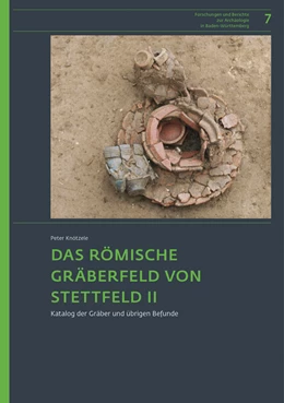 Abbildung von Knötzele | Das römische Gräberfeld von Stettfeld II. | 1. Auflage | 2018 | 7 | beck-shop.de