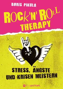 Abbildung von Pikula | Rock 'n' Roll Therapy | 1. Auflage | 2019 | beck-shop.de
