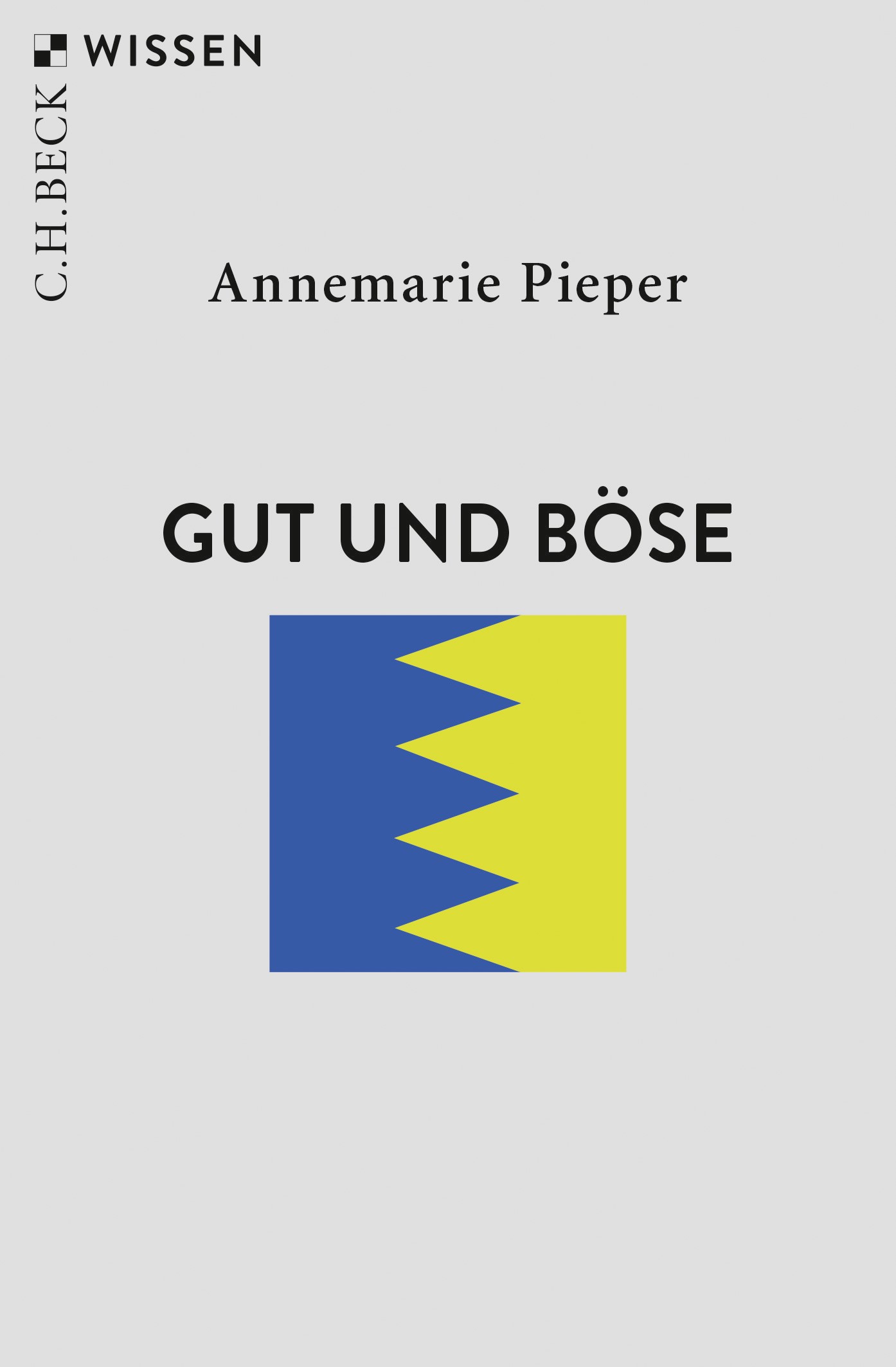 Cover: Pieper, Annemarie, Gut und Böse