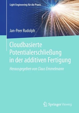 Abbildung von Rudolph | Cloudbasierte Potentialerschließung in der additiven Fertigung | 1. Auflage | 2018 | beck-shop.de